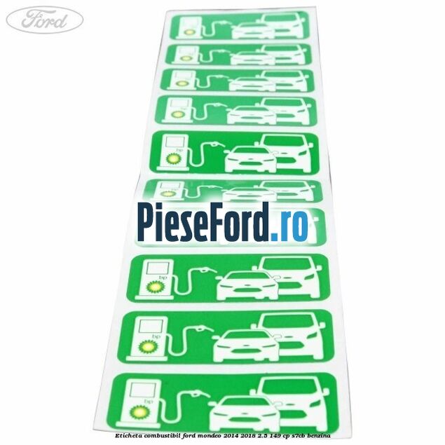 Eticheta Combustibil Ford Mondeo 2014-2018 2.5 149 cp S7CB benzina
