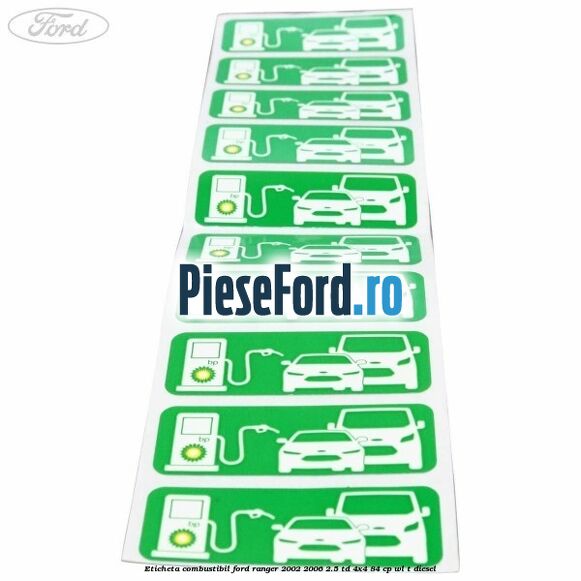Eticheta Combustibil Ford Ranger 2002-2006 2.5 TD 4x4 84 cp WL-T diesel