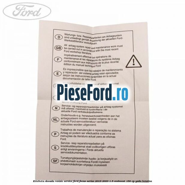 Eticheta dovada revizie service Ford Focus Active 2019-2023 1.5 EcoBoost 150 cp YZDA benzina