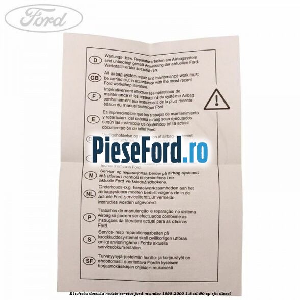 Eticheta dovada revizie service Ford Mondeo 1996-2000 1.8 TD 90 cp RFN diesel