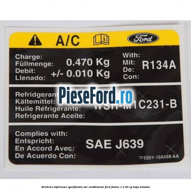 Eticheta informare specificatie aer conditionat Ford Fusion 1.3 60 cp BAJA benzina
