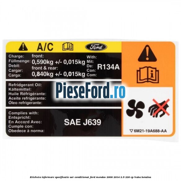 Eticheta informare specificatie aer conditionat Ford Mondeo 2008-2014 2.5 220 cp HUBA benzina