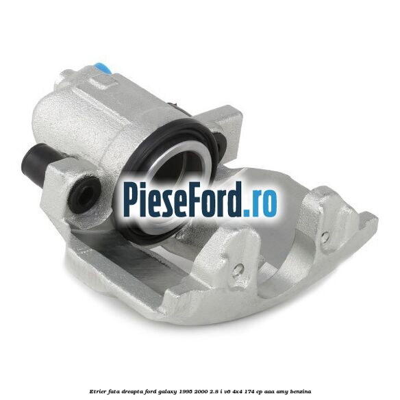 Etrier fata dreapta Ford Galaxy 1995-2000 2.8 i V6 4x4 174 cp AAA, AMY benzina