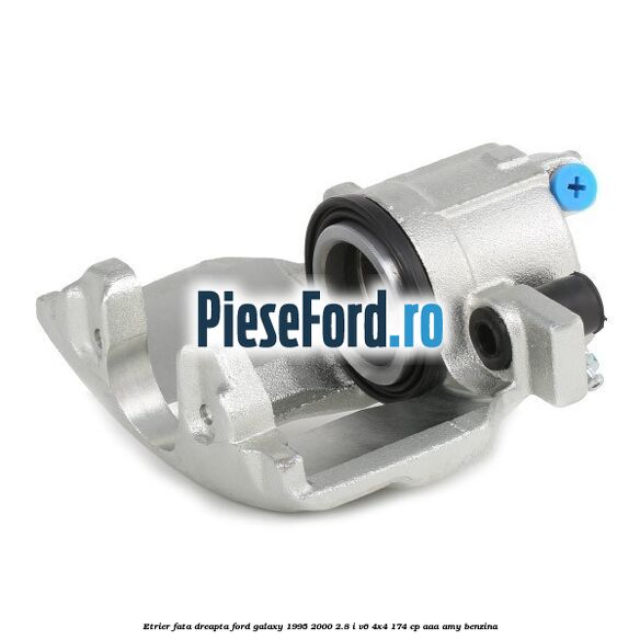 Etrier fata dreapta Ford Galaxy 1995-2000 2.8 i V6 4x4 174 cp AAA, AMY benzina