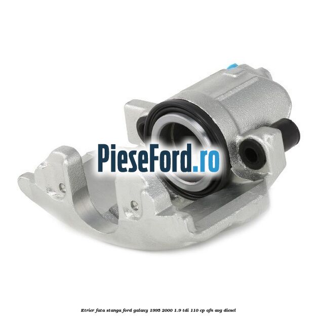 Etrier fata stanga Ford Galaxy 1995-2000 1.9 TDI 110 cp AFN, AVG diesel
