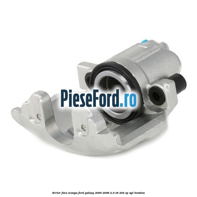 Etrier fata stanga Ford Galaxy 2000-2006 2.8 V6 204 cp AYL benzina