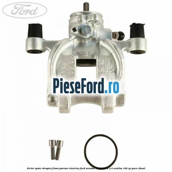 Etrier spate dreapta frana parcare electrica Ford Mondeo 2019-2023 2.0 EcoBlue 190 cp YMCC diesel