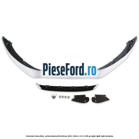 Extensie bara fata , primerizata Ford Focus 2011-2014 1.6 Ti 105 cp Extensie bara fata , primerizata Ford Focus 2011-2014 1.6 Ti 105 cp IQDA, IQDB, IQDC benzina