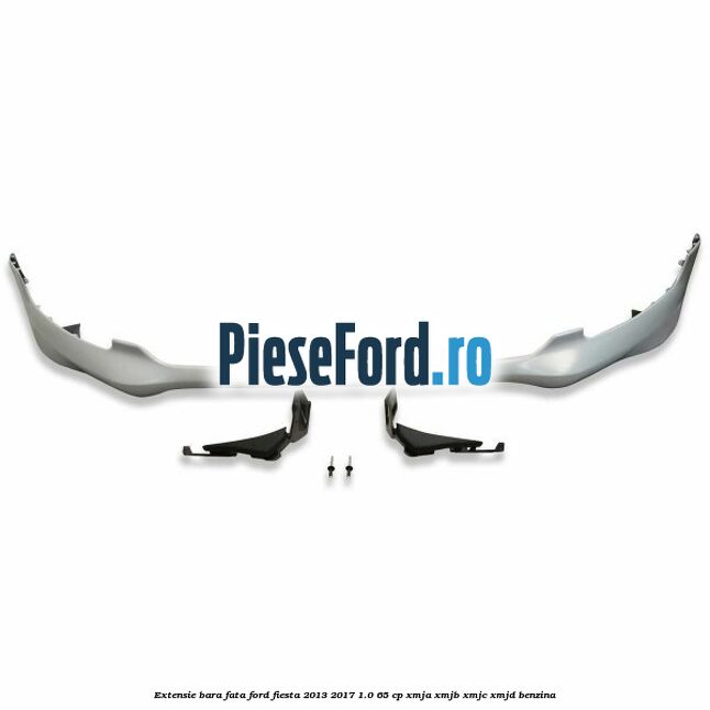 Extensie bara fata Ford Fiesta 2013-2017 1.0 65 cp XMJA, XMJB, XMJC, XMJD benzina