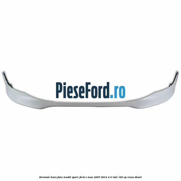 Extensie bara fata, model Sport Ford S-Max 2007-2014 2.0 TDCi 163 cp Extensie bara fata, model Sport Ford S-Max 2007-2014 2.0 TDCi 163 cp TXWA diesel