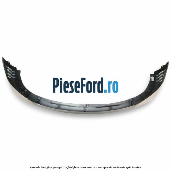 Extensie bara fata, prevopsit RS Ford Focus 2008-2011 2.0 145 cp AODA, AODB, AODE, SYDA benzina