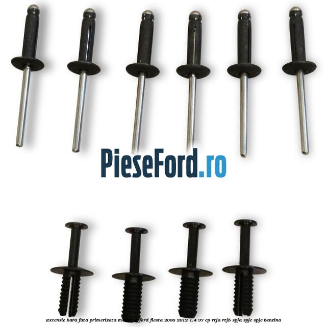Extensie bara fata, primerizata, model ST Ford Fiesta 2008-2012 1.4 97 cp RTJA, RTJB, SPJA, SPJC, SPJE benzina