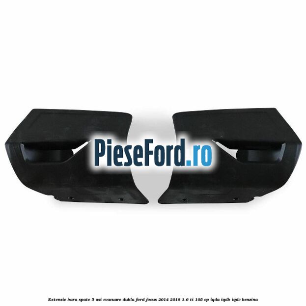 Extensie bara spate 5 usi evacuare dubla Ford Focus 2014-2018 1.6 Ti 105 cp IQDA, IQDB, IQDC benzina