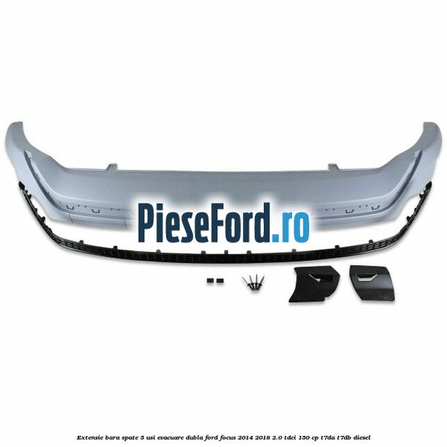 Extensie bara spate 5 usi evacuare dubla Ford Focus 2014-2018 2.0 TDCi 150 cp T7DA, T7DB diesel