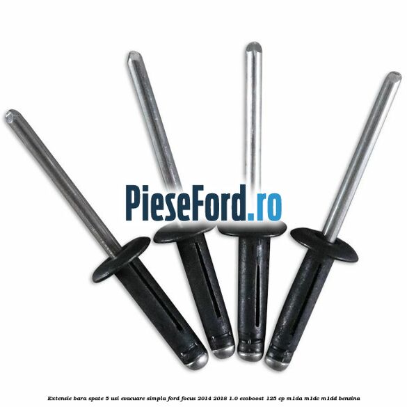 Extensie bara spate 5 usi evacuare simpla Ford Focus 2014-2018 1.0 EcoBoost 125 cp M1DA, M1DC, M1DD benzina