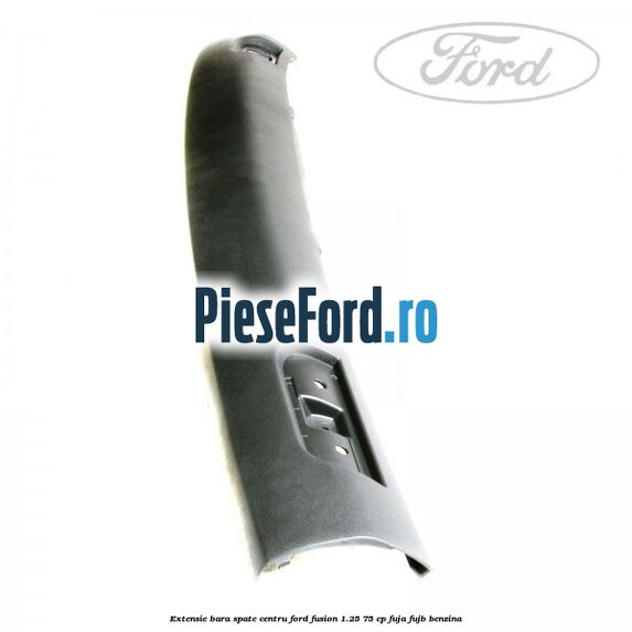 Extensie bara spate centru Ford Fusion 1.25 75 cp FUJA, FUJB benzina