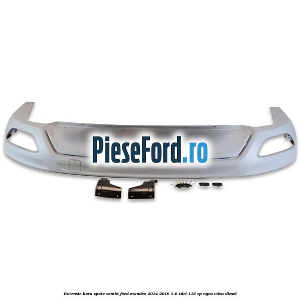Extensie bara spate combi Ford Mondeo 2014-2018 1.6 TDCi 115 cp NGCA, U3CA diesel