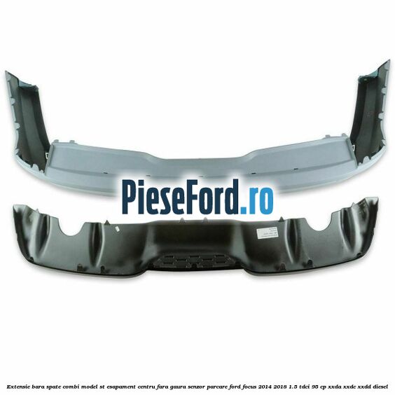 Extensie bara spate combi, model ST esapament centru fara gaura senzor parcare Ford Focus 2014-2018 1.5 TDCi 95 cp Extensie bara spate combi, model ST esapament centru fara gaura senzor parcare Ford Focus 2014-2018 1.5 TDCi 95 cp XXDA, XXDC, XXDD diesel