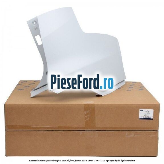 Extensie bara spate dreapta combi Ford Focus 2011-2014 1.6 Ti 105 cp IQDA, IQDB, IQDC benzina