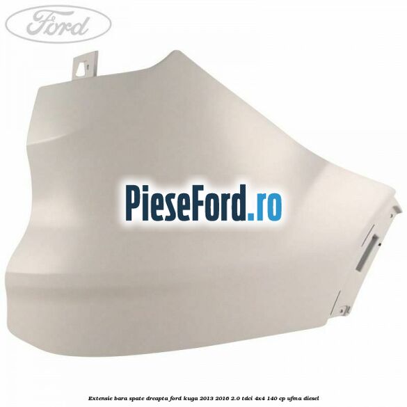 Extensie bara spate dreapta Ford Kuga 2013-2016 2.0 TDCi 4x4 140 cp UFMA diesel