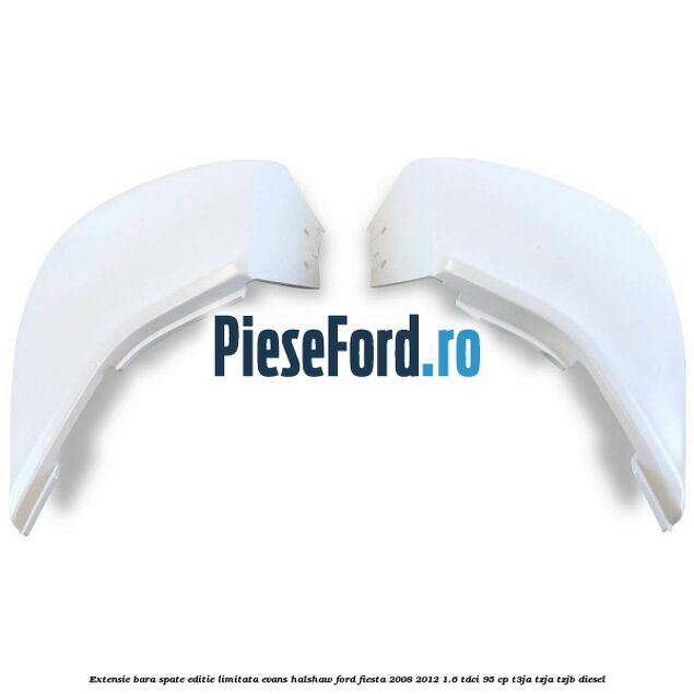 Extensie bara spate, editie limitata Evans Halshaw Ford Fiesta 2008-2012 1.6 TDCi 95 cp Extensie bara spate, editie limitata Evans Halshaw Ford Fiesta 2008-2012 1.6 TDCi 95 cp T3JA, TZJA, TZJB diesel