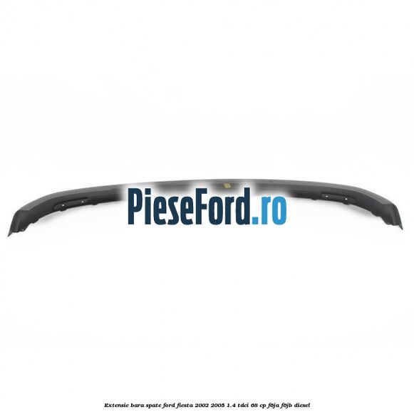 Extensie bara spate Ford Fiesta 2002-2005 1.4 TDCi 68 cp F6JA, F6JB diesel