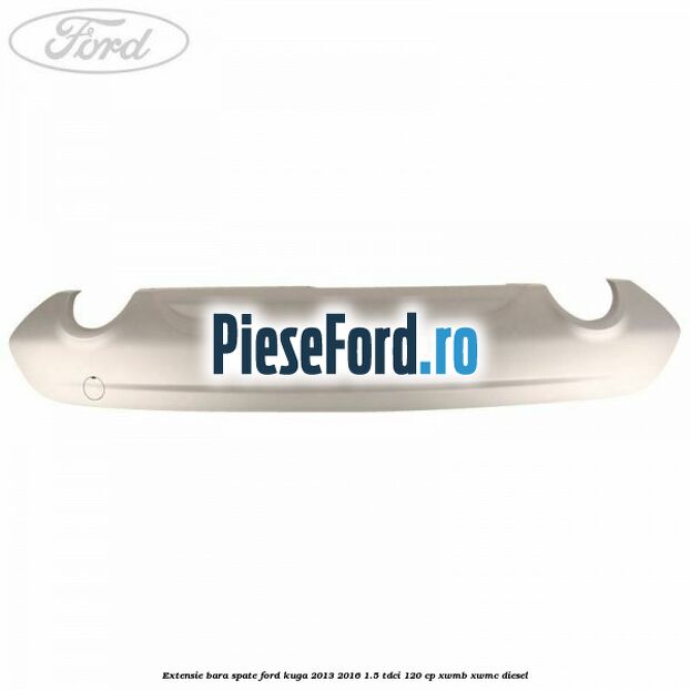 Extensie bara spate Ford Kuga 2013-2016 1.5 TDCi 120 cp XWMB, XWMC diesel