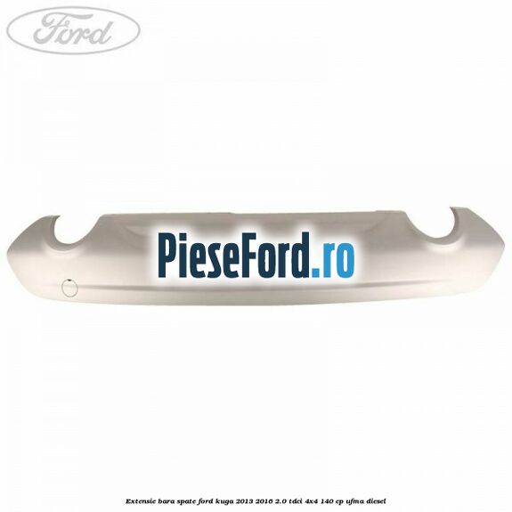 Extensie bara spate Ford Kuga 2013-2016 2.0 TDCi 4x4 140 cp UFMA diesel