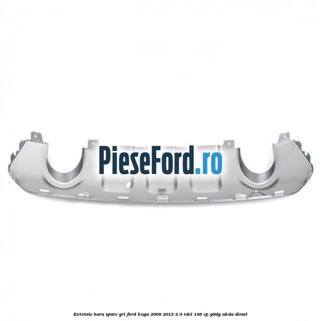 Extensie bara spate gri Ford Kuga 2008-2012 2.0 TDCi 136 cp G6DG, UKDA diesel