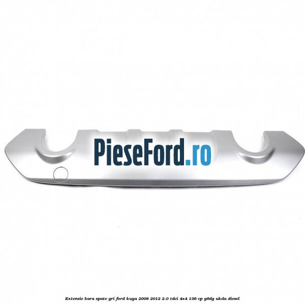 Extensie bara spate gri Ford Kuga 2008-2012 2.0 TDCi 4x4 136 cp G6DG, UKDA diesel