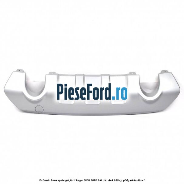 Extensie bara spate gri Ford Kuga 2008-2012 2.0 TDCi 4x4 136 cp G6DG, UKDA diesel