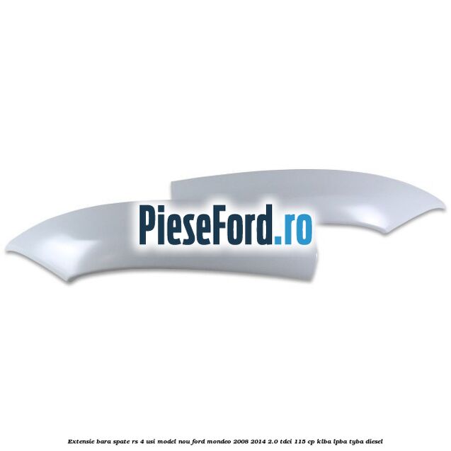 Extensie bara spate RS 4 usi model nou Ford Mondeo 2008-2014 2.0 TDCi 115 cp Extensie bara spate RS 4 usi model nou Ford Mondeo 2008-2014 2.0 TDCi 115 cp KLBA, LPBA, TYBA diesel