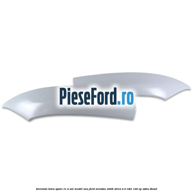 Extensie bara spate RS 4 usi model nou Ford Mondeo 2008-2014 2.0 TDCi 130 cp AZBA diesel