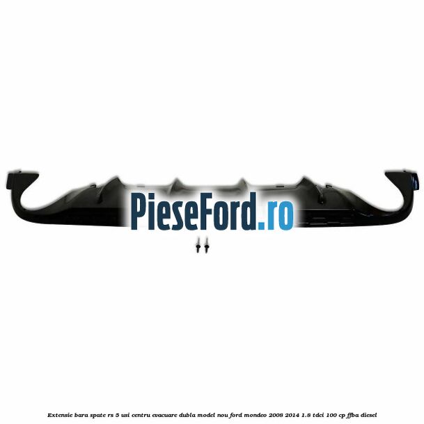 Extensie bara spate RS 5 usi centru evacuare dubla model nou Ford Mondeo 2008-2014 1.8 TDCi 100 cp Extensie bara spate RS 5 usi centru evacuare dubla model nou Ford Mondeo 2008-2014 1.8 TDCi 100 cp FFBA diesel