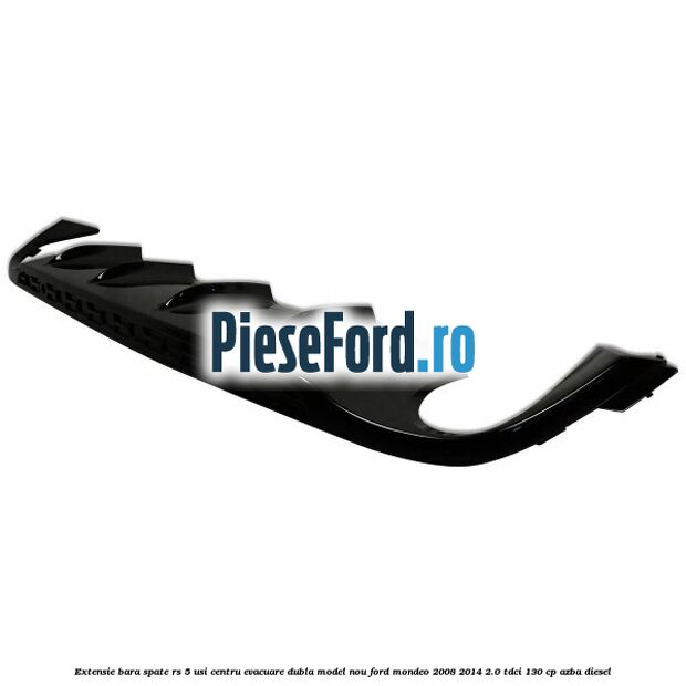 Extensie bara spate RS 5 usi centru evacuare dubla model nou Ford Mondeo 2008-2014 2.0 TDCi 130 cp AZBA diesel