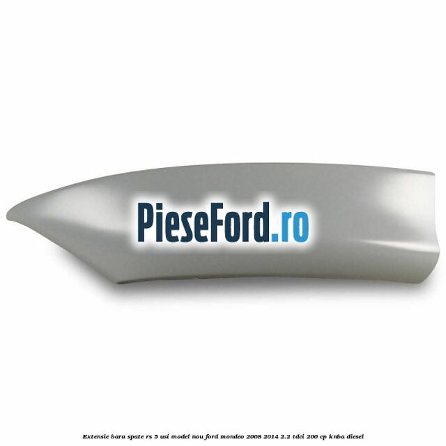Extensie bara spate RS 5 usi model nou Ford Mondeo 2008-2014 2.2 TDCi 200 cp