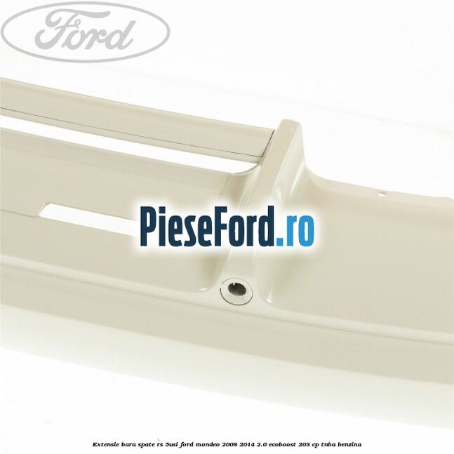 Extensie bara spate RS (5Usi) Ford Mondeo 2008-2014 2.0 EcoBoost 203 cp TNBA benzina