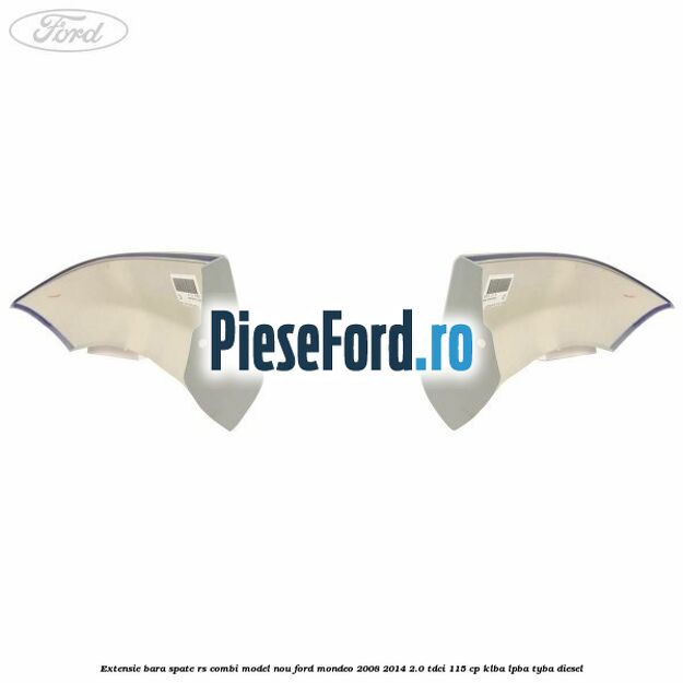 Extensie bara spate RS combi model nou Ford Mondeo 2008-2014 2.0 TDCi 115 cp Extensie bara spate RS combi model nou Ford Mondeo 2008-2014 2.0 TDCi 115 cp KLBA, LPBA, TYBA diesel