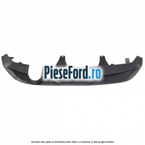 Extensie bara spate ST Ford Fiesta 2017-2023 1.5 EcoBoost ST 200 cp YZJA benzina