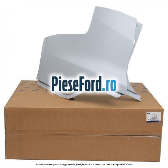 Extensie bara spate stanga combi Ford Focus 2011-2014 2.0 TDCi 136 cp Extensie bara spate stanga combi Ford Focus 2011-2014 2.0 TDCi 136 cp UKDB diesel