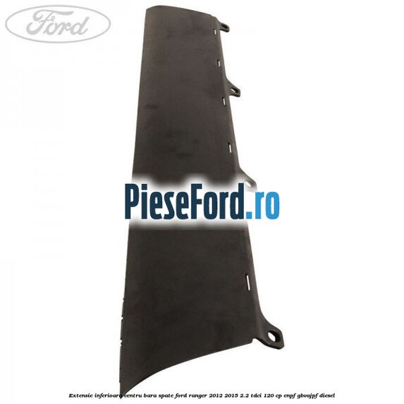 Extensie inferioara centru bara spate Ford Ranger 2012-2015 2.2 TDCi 120 cp ENPF, GBVAJPF diesel