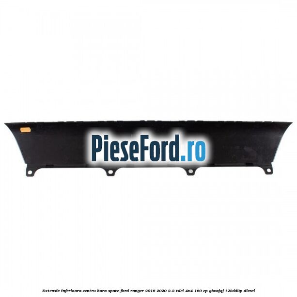 Extensie inferioara centru bara spate Ford Ranger 2016-2020 2.2 TDCi 4x4 160 cp Extensie inferioara centru bara spate Ford Ranger 2016-2020 2.2 TDCi 4x4 160 cp GBVAJQJ, T22DD0P diesel