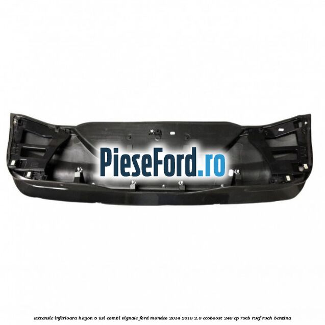 Extensie inferioara hayon 5 usi combi Vignale Ford Mondeo 2014-2018 2.0 EcoBoost 240 cp R9CB, R9CF, R9CH benzina