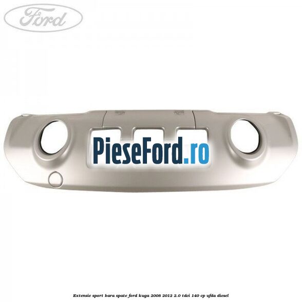 Extensie sport bara spate Ford Kuga 2008-2012 2.0 TDCI 140 cp UFDA diesel