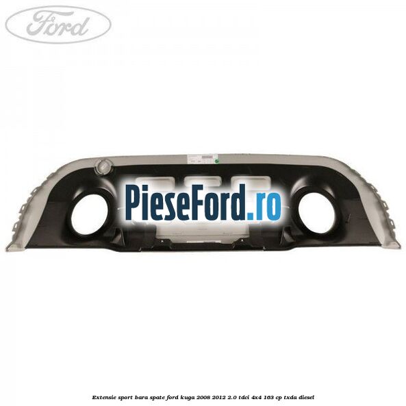 Extensie sport bara spate Ford Kuga 2008-2012 2.0 TDCI 4x4 163 cp TXDA diesel