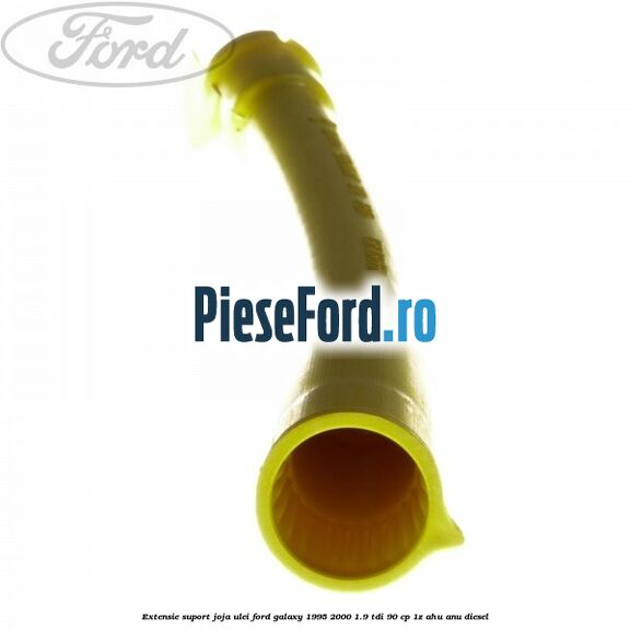 Extensie suport joja ulei Ford Galaxy 1995-2000 1.9 TDI 90 cp 1Z, AHU, ANU diesel