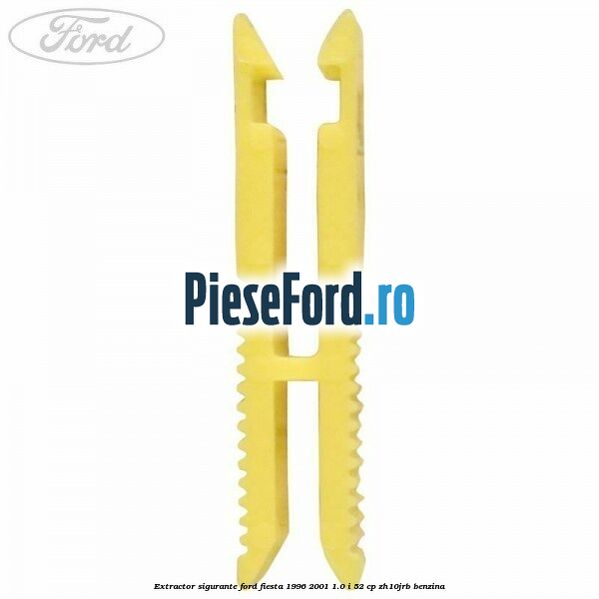 Extractor sigurante Ford Fiesta 1996-2001 1.0 i 52 cp ZH10JRB benzina