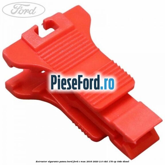 Extractor sigurante panou bord Ford C-Max 2016-2020 2.0 TDCi 170 cp T8DE diesel