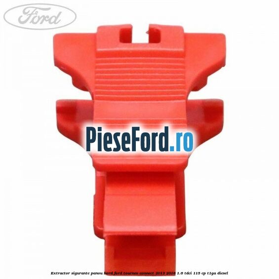 Extractor sigurante panou bord Ford Tourneo Connect 2013-2018 1.6 TDCi 115 cp T1GA diesel