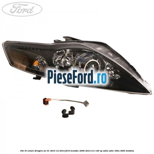 Far bi-xenon dreapta an 01/2013-12/2014 Ford Mondeo 2008-2014 2.0 145 cp AOBA, AOBC, TBBA, TBBB benzina